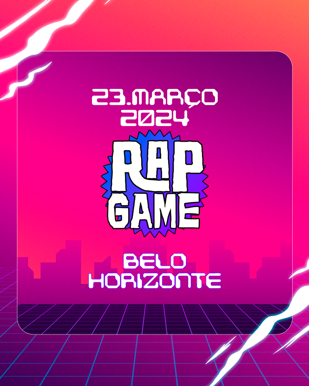 23/03/2024 RAP Game Festival em Belo Horizonte